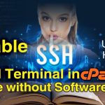 How To Enable Ssh Shell Terminal In Cpanel Use Without Software Hineurdu