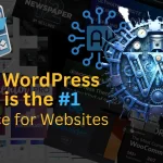 Why WordPress CMS is the #1 Choice for Websites in 2026