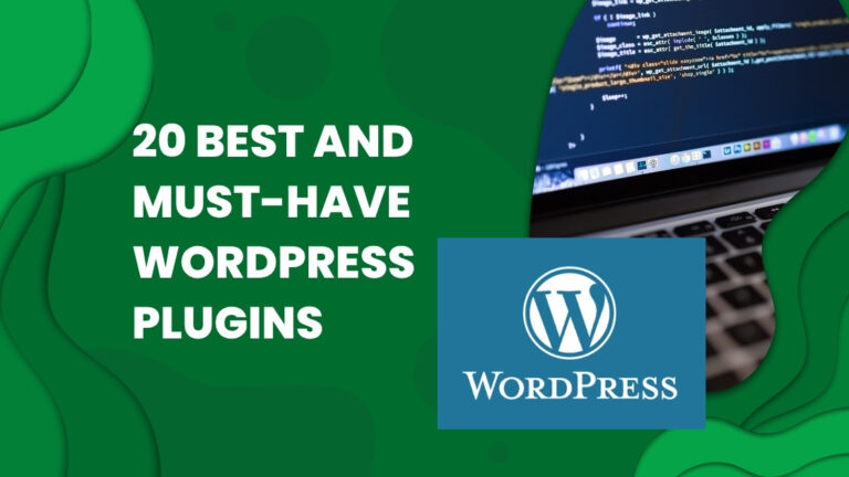 20 Best and Must-Have WordPress Plugins 3