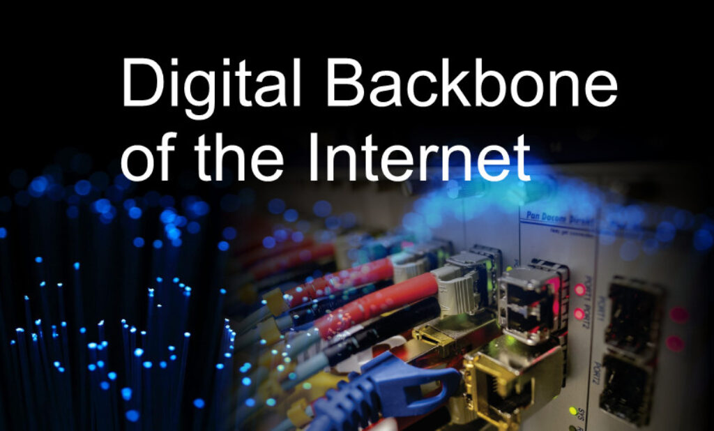 Digital Backbone of the Internet – A Comprehensive Guide