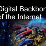 Digital Backbone of the Internet. Exploring the Essential Digital Backbone of the Internet: A Comprehensive Guide