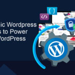 Dynamic Wordpress Plugins to Power Your WordPress