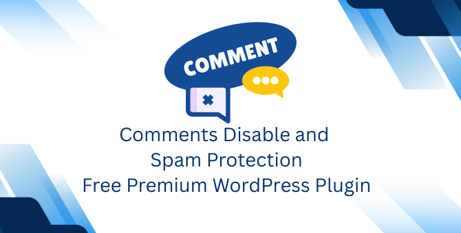 Comments Disable & Spam Protection Plugin
