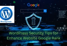 Top WordPress Security Tips for Enhance Website Google Rank