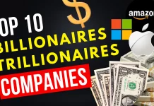 Top 10 Billion and Trillionaire Companies