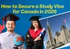 How to Secure a Study Visa for Canada in 2026