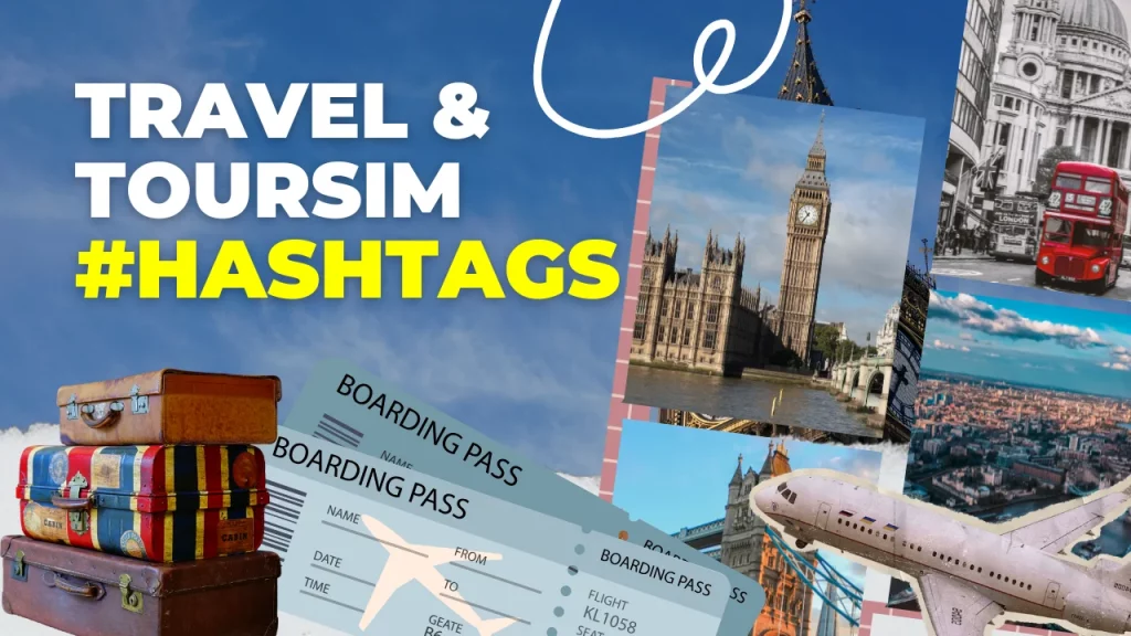 Best World and Pakistan Travel and Tourism hashtags 2026