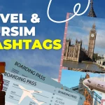Best World and Pakistan Travel and Tourism hashtags 2026